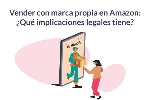 ¿Deberías vender con marca propia en Amazon?